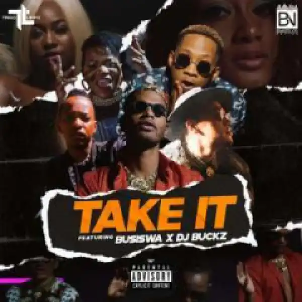 Trigo Limpo - Take It Ft. DJ Buckz & Busiswa